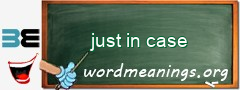 WordMeaning blackboard for just in case